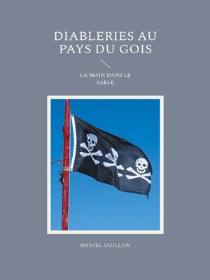 cover image of Diableries au pays du gois